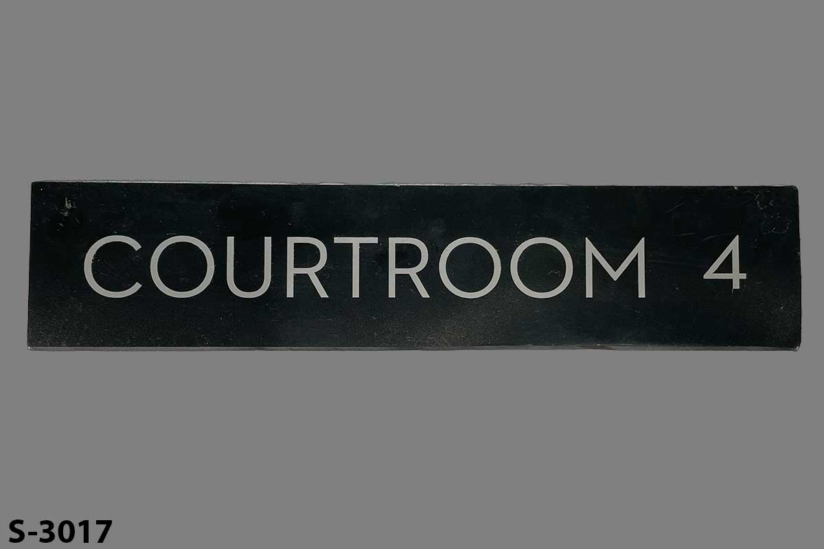 Sign-Courtroom 4, stock number S-3017