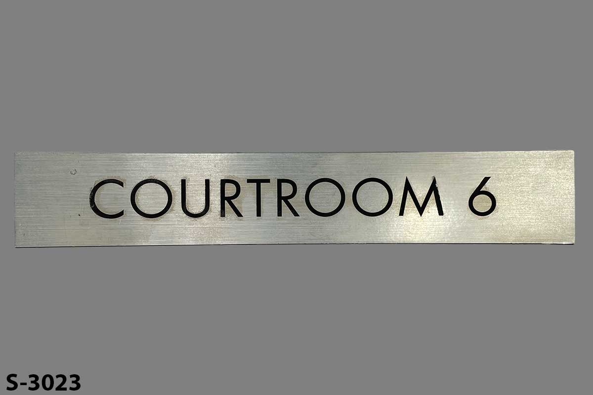 Sign-Courtroom 6, stock number S-3023