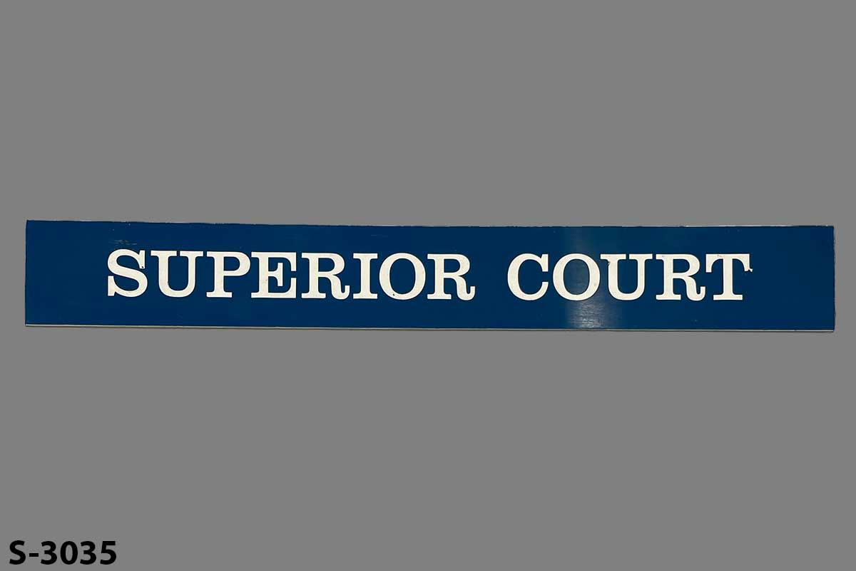 Sign-Superior Court, stock number S-3035