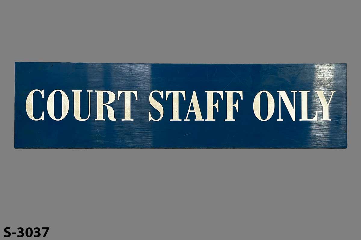 Sign-Court Staff Only, stock number S-3037