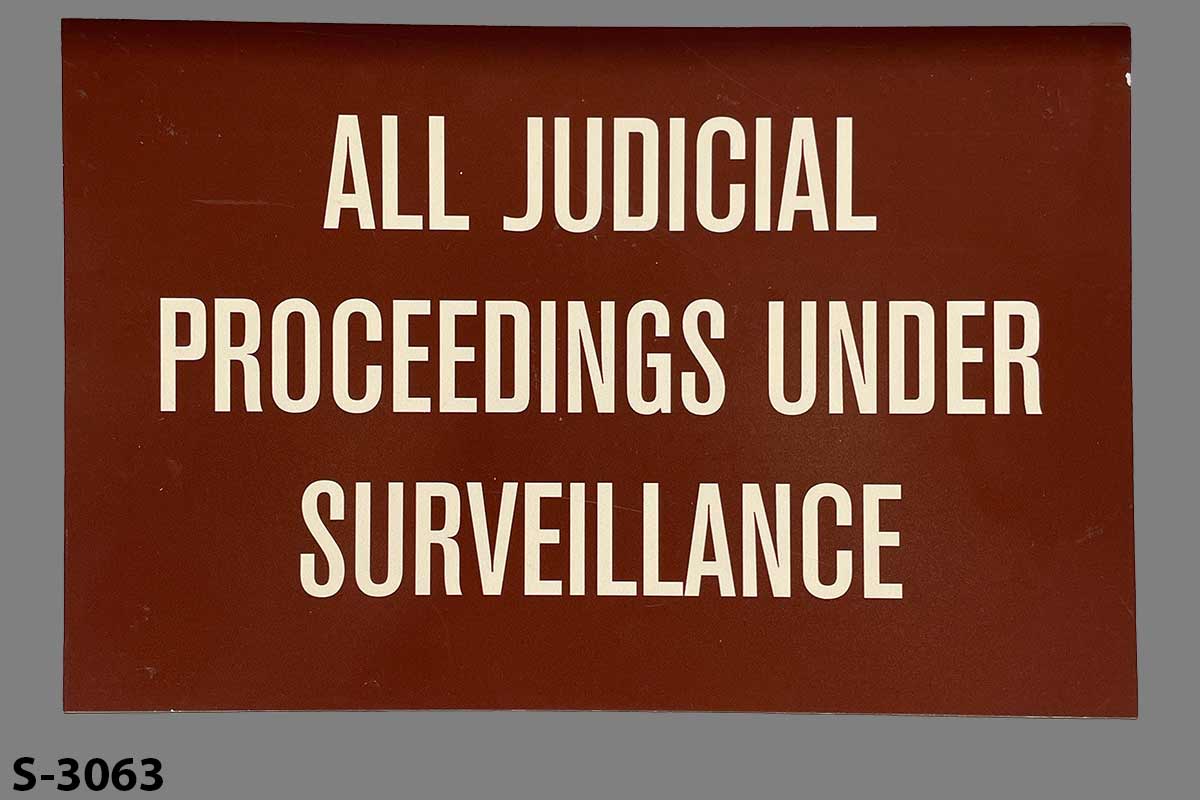 Sign-All Judicial Proceedings Under Surveillance, stock number S-3063