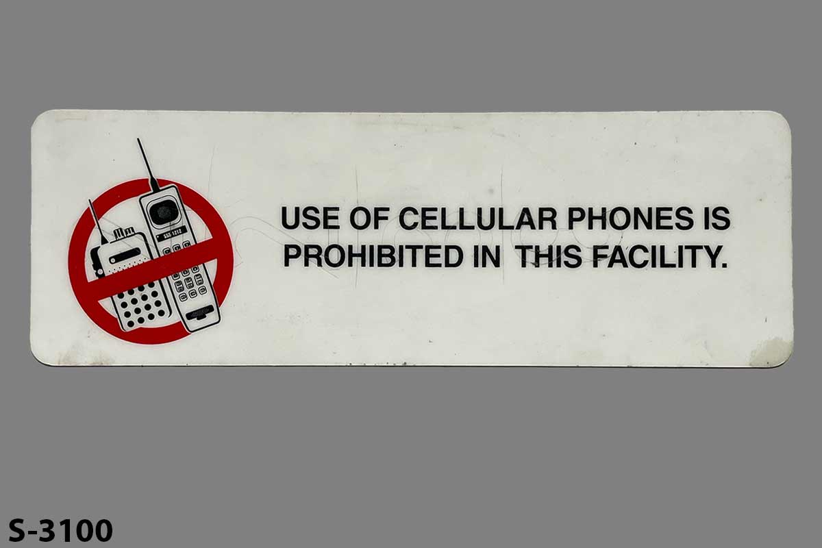 Sign-Use Of Cellular Phones Is Prohibited In This Facility, stock number S-3100