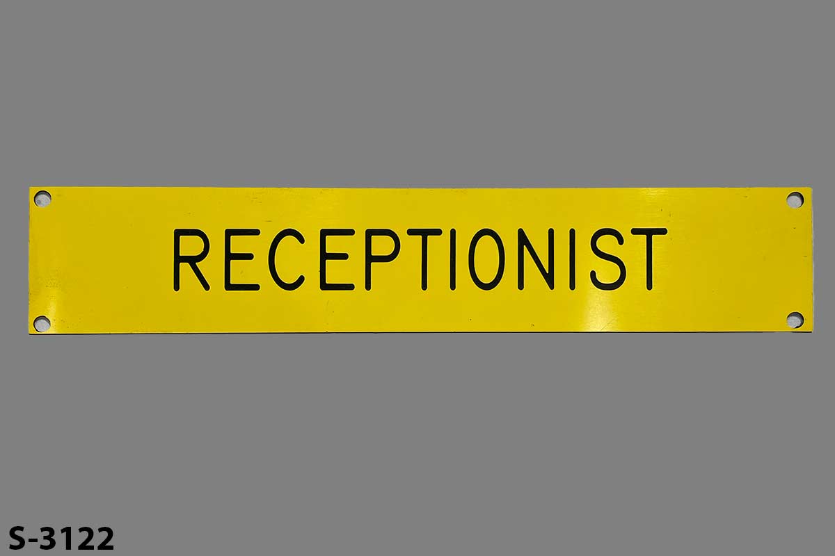 Sign-Receptionist, stock number S-3122