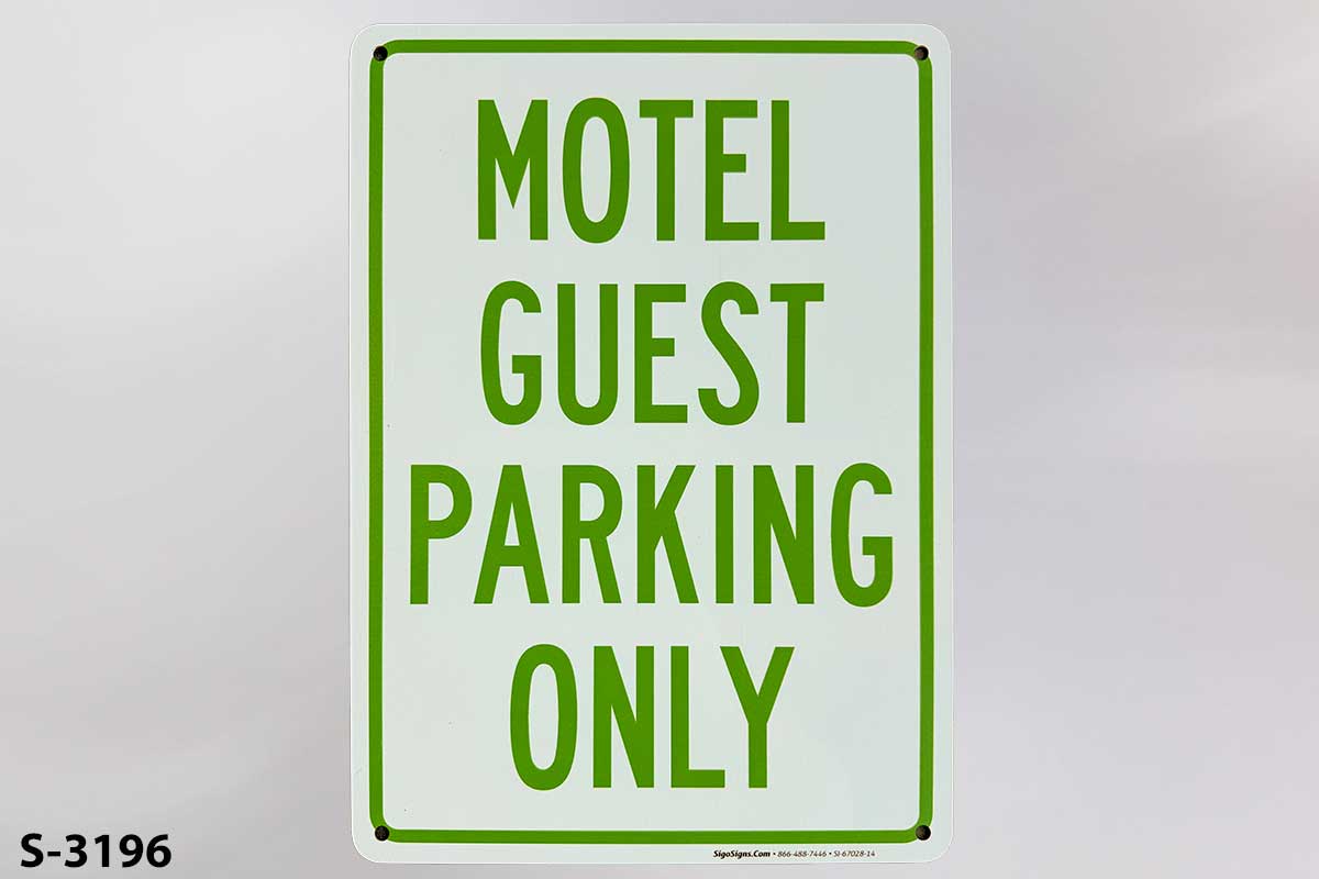 Sign-Motel Guest Parking Only, stock number S-3196