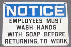 Sign-Notice employees must wash hands with soap before returning to, stock number S-0012