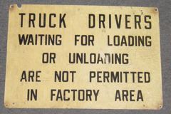 Sign-Truck Drivers Waiting For Loading Or Unloading..., stock number S-0081