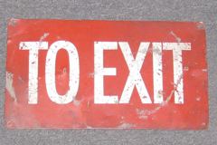 Sign-To Exit, stock number S-0099