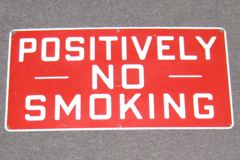 Sign-Positively no smoking, stock number S-0103