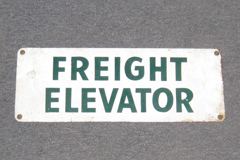 Sign-Freight Elevator, stock number S-0151