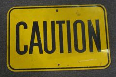 Sign-Caution, stock number S-0152