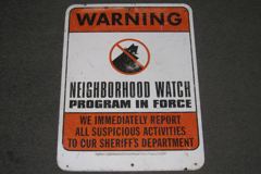 Sign-Warning Neighborhood Watch Program In Force, stock number S-0329