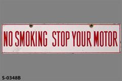 Sign-No Smoking Stop Your Motor, stock number S-0348b