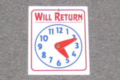 Sign-Will Return - clock, stock number S-0453w