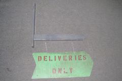 Sign-Deliveries Only, stock number S-0455