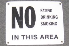 Sign-NO Eating Drinking Smoking In This Area, stock number S-0522