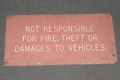 Sign-Not Responsible For Fire, stock number S-0544