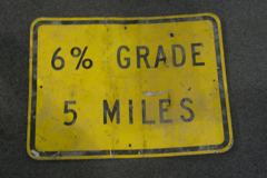 Sign-6% GRADE - 5 MILES, stock number S-0603