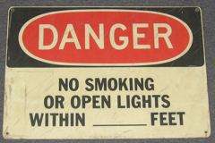 Sign-Danger No Smoking Or Open Lights Within ___ Feet, stock number S-0622