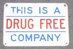 Sign-This Is A Drug Free Company, stock number S-0636