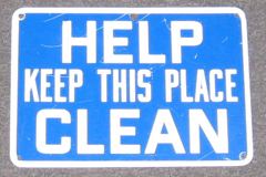 Sign-Help Keep This Place Clean, stock number S-0688