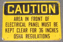 Sign-Caution Area In Front Of Electrical Panel Must Be Kept Clear, stock number S-0753