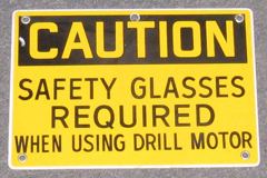 Sign-Caution Safety Glasses Required When Using Drill Motor, stock number S-0772