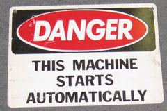 Sign-Danger This Machine Starts Automatically, stock number S-0806