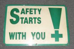 Sign-Safety Starts With You!, stock number S-0961
