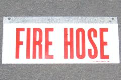 Sign-Fire Hose, stock number S-1001