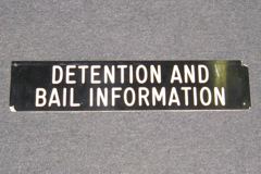 Sign-Detention & Bail Information, stock number S-1095