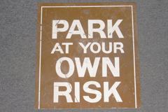 Sign-Park At Your Own Risk, stock number S-1108