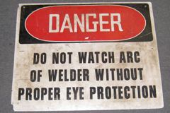 Sign-Danger Do Not Watch Arc Of Welder Without Proper Eye, photo 2 of 2