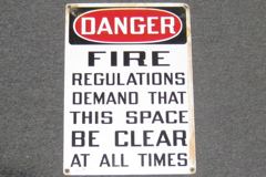 Sign-Danger Fire Regulations Demand This Space Be Clear, stock number S-1228