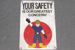 Sign-Your Safety Is Our Greatest Concern, stock number S-1353