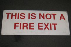 Sign-This Is Not A Fire Exit, stock number S-1427
