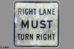 Sign-Right Lane Must Turn Right, stock number S-1439