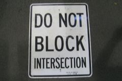 Sign-Do Not Block Intersection, stock number S-1440