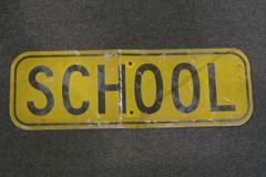 Sign-School Sign, stock number S-1468