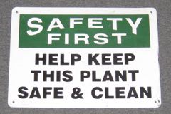 Sign-Safety First Help Keep This Plant Safe & Clean, stock number S-1503