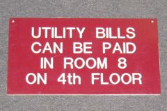 Sign-Utility bills can be paid in room 8 on the 4th floor, stock number S-1552
