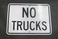 Sign-No Trucks, stock number S-1628