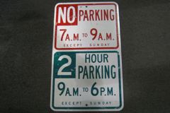 Sign-No Parking 7am To 9am Except Sunday/ 2 Hour Parking 9am To 6pm, stock number S-1638