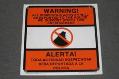Sign-Warning All Suspicious Activity Will Be Reported To The Police..., stock number S-1852