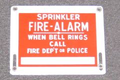 Sign-Sprinkler Fire Alarm - When Bell Rings..., stock number S-1995