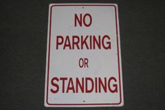Sign-No Parking or Standing, stock number S-2011