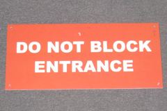 Sign-Do Not Block Entrance, stock number S-2072