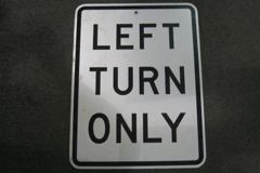 Sign-Left Turn Only, stock number S-2107