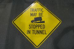 Sign-Traffic May Be Stopped In Tunnel, stock number S-2157