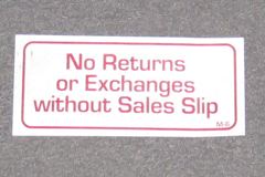 Sign-No Returns or Exchanges Without Sales Slip, stock number S-2207