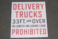 Sign-Delivery Trucks 33 Ft. And Over In Length Including Load, stock number S-2244